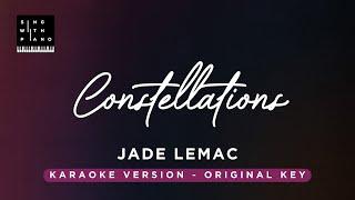 Constellations (Piano Version) - Jade LeMac (Original Key Karaoke) - Piano Instrumental & Lyrics