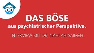 Das Böse aus psychiatrischer Perspektive