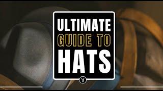 Ultimate Guide To  Hats | Endless Options with 20+ Styles