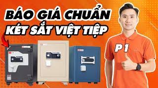Báo Giá Chuẩn Két Sắt Việt Tiệp Mới Nhất 2025 –Giá Chuẩn Không Lo Đắt, Mọi Mẫu, Mọi Giá - [PHẦN 1]