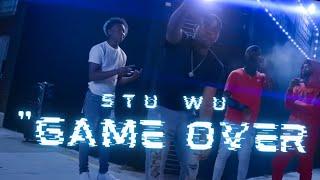 STU WU X "GAME OVA" (OFFICIAL MUSIC VIDEO) SHOT BY @M.A.D_KINGZ_PROD