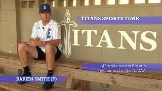 Titan Sports Time with baseball pitcher Darien Smith