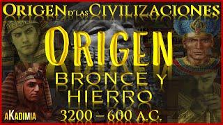 ORIGEN d'las CIVILIZACIONES |【3200-600 AC】 Edad del BRONCE y del HIERRO  Su ESPECTACULAR Ascenso