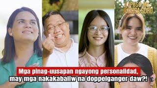 Mga pinag-uusapang personalidad, may mga nakakalokang doppelganger daw?! | Kapuso Mo, Jessica Soho