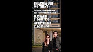 THE ASHWOOD - A prestigious residential low density condo @ U-Thant