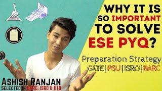 Importance of ESE Previous Year Questions | GATE | ISRO | BARC | PSUs | ESE