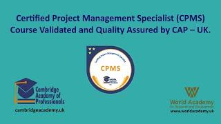 Certified Project Management Specialist [CPMS]