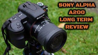 Sony Alpha A200: Long Term Review