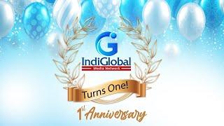 IndiGlobal Media Network | First anniversary Celebrations | 27 August | IndiGlobal TV