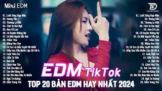 Lướt Sóng Đạp Mây Remix  Top 15 Bản EDM Tiktok Gây Nghiện - BXH Nhạc Trẻ Remix Hot Trend Triệu View