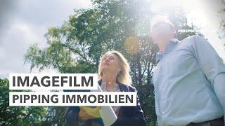 Pipping Immobilien - Imagefilm