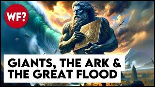 The Search for Noah's Ark | Giants & Aliens in the Book of Enoch