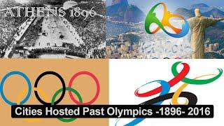 Cities And Countries Hosted previous Olympic Games 1896 -2016 -  Breezy Ent Facts