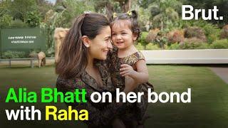 Alia Bhatt on her bond with Raha