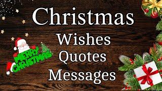 Christmas wishes in English 2024| Christmas wishes Quotes and messages|Merry Christmas 2024