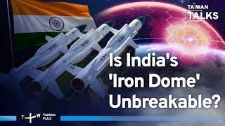 Akash Defenses: India Destroys Pakistani, Chinese Drones and Missiles | Taiwan Talks EP638