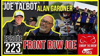 #223 Front Row Joe [JOE TALBOT & ALAN GARDNER]