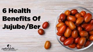 6 Superb Benefits Of Jujube