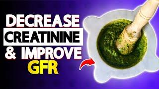 Top 12 Natural Ways to Decrease Creatinine & Improve GFR | HealU