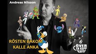 Andreas Nilsson - Rösten bakom Kalle Anka och Lion-O