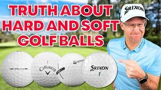 The TRUTH About Hard vs Soft Golf Balls