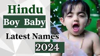 Latest hindu boy baby names 2024 | hindu boy baby names 2024 #names