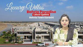 Bahria Paradise Villas Karachi Latest Update | Bahria Town Karachi