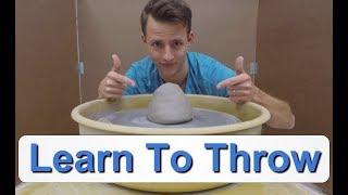 Ceramics - Wheel Throwing For Beginners: How to Throw a Cylinder