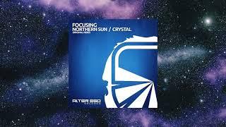 Focusing - Crystal (Original Mix) [ALTER EGO RECORDS]