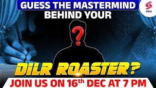 Guess the MASTERMIND Behind your DILR Success | Unveiling on 16th Dec @ 7 PM | Testbook MBA