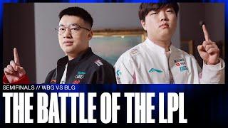 The Fight for Finals | WBG vs BLG Tease | Semifinals Day 1 Tease | Worlds 2024