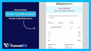 How to Send Custom WooCommerce Order Confirmation Emails