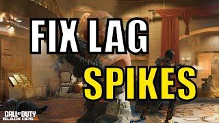 How to FIX LAG SPIKES in Black ops 6