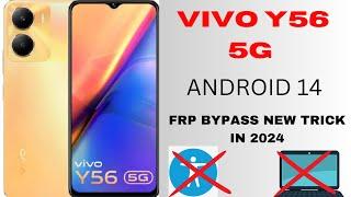 Vivo Y56 5g Frp bypass /Android 14 frp bypass in 2024 /All vivo new security Frp bypass in 2024