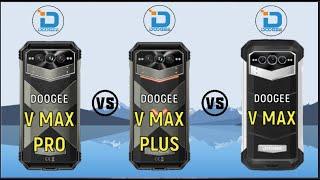 Doogee V Max Pro vs Doogee V Max Plus vs Doogee V Max || Full Comparison  Which one is Best...