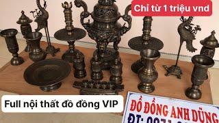 Đồ Đồng Anh Dũng; báo giá full nội thất đồ đồng siêu VIP