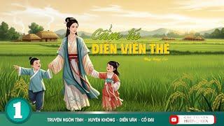 Cẩm Tú Điền Viên Thê - Phần 1