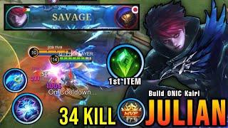 34 Kills!! Thank You ONIC Kairi for New Julian Build Auto SAVAGE!! - Build from ONIC Kairi ~ MLBB