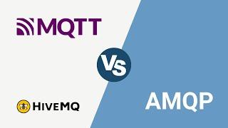 MQTT vs AMQP for IoT