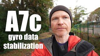 Sony A7c review : Gyro Data Stabilization - better than a gimbal?