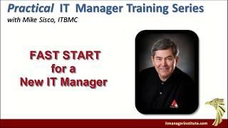 Fast Start For A New IT Manager