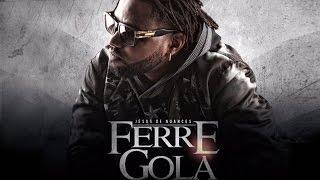 Ferré Gola - Match Kwata (Son Officiel)