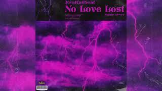 [15+] (FREE) Emotional Loopkit/Sample Pack - "No Love Lost" - (Lil Tjay, Stunna Gambino, J.I Etc.)