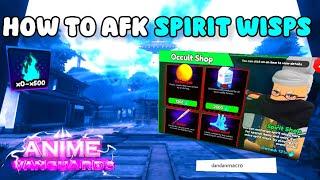 How To AFK Spirit Wisps [+MACRO FILE] | Anime Vanguards