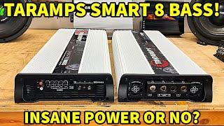 The ALL NEW Taramps Smart 8 BASS | Full Review and Musical Dyno Test!