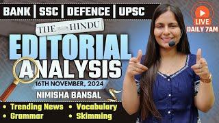 Editorial Analysis | 16th November, 2024 | Vocab, Grammar, Reading, Skimming | Nimisha Bansal