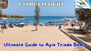 Ultimate Guide to a day on Ayia Triada Beach Cyprus.