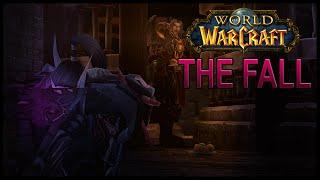 The Fall - Wow Machinima