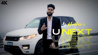 U Next-AP Dhillon | Prem Dhillon | SanB | Punjabi Song