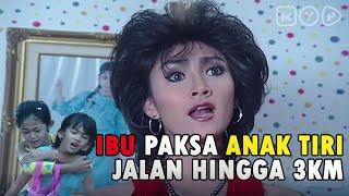 Ibu Paksa Anak Tiri Jalan Hingga 3KM | Tangisan Anak Tiri Episode 1